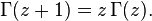 \Gamma(z+1)=z \, \Gamma(z).