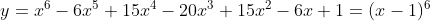 y=x^6-6x^5+15x^4-20x^3+15x^2-6x+1=(x-1)^6