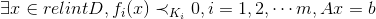 \exists x\in relint D,f_i(x)\prec _{K_i}0,i=1,2,\cdots m,Ax=b