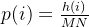 p(i)=\frac{h(i)}{MN}