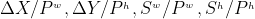 \Delta X / P^{_{w^{_{}}}},\Delta Y / P^{_{h^{_{}}}},S^{_{w}} / P^{_{w^{_{}}}},S^{_{h}} / P^{_{h^{_{}}}}