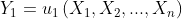 Y_{1}=u_{1}\left ( X_{1},X_{2},...,X_{n} \right )