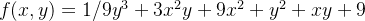 f(x,y)=1/9y^3+3x^2y+9x^2+y^2+xy+9