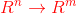 {\color{Red} R ^n\rightarrow {} R ^m}