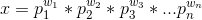 x=p_{1}^{w_{1}}*p_{2}^{w_{2}}*p_{3}^{w_{3}}*...p_{n}^{w_{n}}