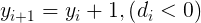 \large y_{i+1}=y_{i}+1,\left ( d_{i}<0 \right )