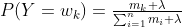 P(Y=w_{k})=\tfrac{m_{k}+\lambda }{\sum_{i=1}^{n}m_{i}+\lambda }