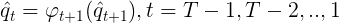 \large \hat{q}_t = \varphi _{t+1}(\hat{q}_{t+1}),t=T-1,T-2,..,1