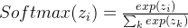 Softmax(z_{i})=\frac{exp\left ( z_{i} \right )}{\sum_{k}^{}exp\left ( z_{k} \right )}