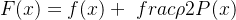 $ F(x) = f(x) + \ frac{\rho}{2}P(x) $