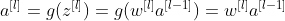 a^{[l]}=g(z^{[l]}) = g(w^{[l]}a^{[l-1]}) = w^{[l]}a^{[l-1]}