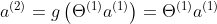 a^{(2)} = g\left (\Theta ^{(1)}a^{(1)} \right )=\Theta ^{(1)}a^{(1)}