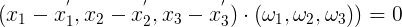 \large (x_{1}-x_{1}^{'},x_{2}-x_{2}^{'},x_{3}-x_{3}^{'})\cdot (\omega _{1},\omega _{2},\omega _{3})) = 0