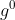 g^{0}