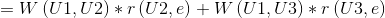 = W\left ( U1,U2 \right )*r\left ( U2,e \right )+W\left ( U1,U3 \right )*r\left ( U3,e \right )