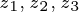 \tiny z_{1},z_{2},z_{3}