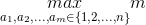 \underset{a_{1},a_{2},...,a_{m} \in\left \{ 1,2,...,n \right \}}{max}m