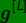 \dpi{120} \bg_green \fn_phv \dpi{120} \bg_green \textbf{\textit{g}}^{[L]}