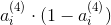 a_{i}^{(4)}\cdot (1-a_{i}^{(4)})