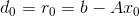 d_{0}=r_{0}=b-Ax_{0}