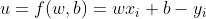 u=f(w,b) = wx_{i} + b - y_{i}