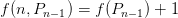 f(n,P_{n-1})=f(P_{n-1})+1