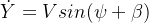 \dot{Y}=Vsin(\psi +\beta)