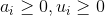 a_i\geq 0,u_i\geq 0