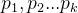 p_{1},p_{2}...p_{k}