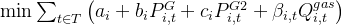 \min \sum_{t \in T}\left(a_{i}+b_{i} P_{i, t}^{G}+c_{i} P_{i, t}^{G 2}+\beta_{i, t} Q_{i, t}^{g a s}\right)