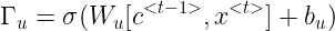 \large \Gamma_u=\sigma(W_u[c^{<t-1>},x^{<t>}]+b_u)