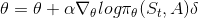 \theta = \theta + \alpha \nabla_{\theta}log \pi_{\theta}(S_t,A)\delta