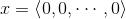 x=\left \langle 0,0,\cdots ,0 \right \rangle