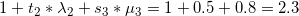 \small 1+t_2*\lambda_2 + s_3*\mu_3=1+0.5+0.8=2.3