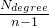 \frac{N_{degree}}{n-1}