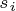 \tiny s_{i}