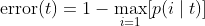 \operatorname{error}(t)=1-\max _{i=1}[p(i \mid t)]