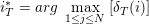 \small i_T^* = arg \; \max_{1 \leq j \leq N}\;[\delta_{T}(i)]