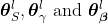 \boldsymbol{\theta}_{S}^{l}, \boldsymbol{\theta}_{\gamma}^{l} \text { and } \boldsymbol{\theta}_{\boldsymbol{\beta}}^{l}