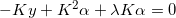 \small -Ky+K^2\alpha +\lambda K\alpha=0