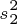 \tiny s_{2}^{2}