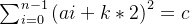 \sum_{i = 0}^{n - 1}\left ( ai + k * 2 \right )^{2} = c