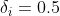 \delta _{i}=0.5