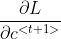 \frac{\partial L}{\partial c^{<t+1>}}