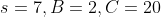 s=7, B=2, C=20