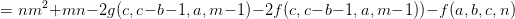 =nm^2+mn-2g(c,c-b-1,a,m-1)-2f(c,c-b-1,a,m-1))-f(a,b,c,n)