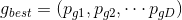 g_{best}=\left ( p_{g1}, p_{g2},\cdots p_{gD}\right )