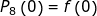 \small P_{8}\left (0 \right ) = f\left ( 0 \right )