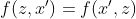 f(z,{x}')=f({x}',z)