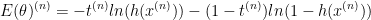 E(\theta )^{(n)} = -t^{(n)}ln(h(x^{(n)}))-(1-t^{(n)})ln(1-h(x^{(n)}))